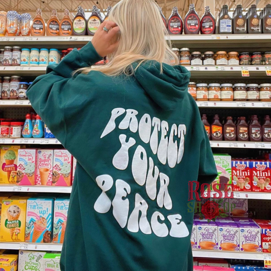 Protect Your Peace Hoodie - Forest Green
