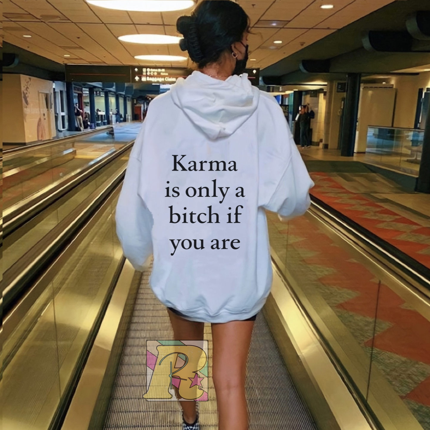 Karma Is Only A Bitch If You Are Hoodie - Gray